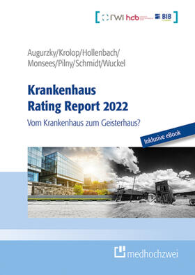 Augurzky / Krolop / Hollenbach | Krankenhaus Rating Report 2022 | Medienkombination | sack.de