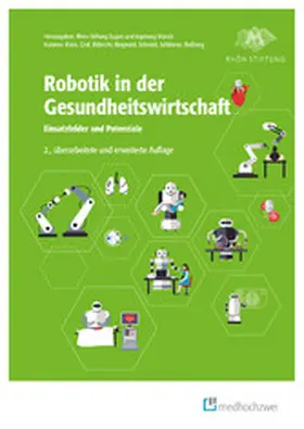 Klein / Graf / Ho |  Robotik in der Gesundheitswirtschaft | eBook | Sack Fachmedien