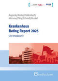 Augurzky / Krolop / Hollenbach |  Krankenhaus Rating Report 2023 | eBook | Sack Fachmedien