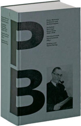 Behrens / Frank / Lelonek | Peter Behrens 'Zeitloses und Zeitbewegtes' | Buch | 978-3-86218-032-5 | sack.de