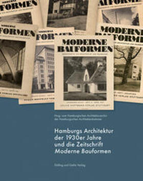 Jaeger / Kähler / Kock |  Hamburgs Architektur der 1930er Jahre und die Zeitschrift »Moderne Bauformen« | Buch |  Sack Fachmedien