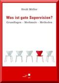 Möller |  Was ist gute Supervision? | Buch |  Sack Fachmedien