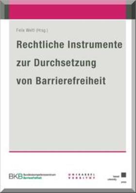 Welti |  Rechtliche Instrumente zur Durchsetzung von Barrierefreiheit | Buch |  Sack Fachmedien