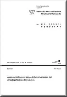 Weber |  Auslegungskonzept gegen Volumenversagen bei einsatzgehärteten Stirnrädern | Buch |  Sack Fachmedien