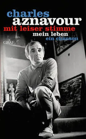 Aznavour |  Mit leiser Stimme | Buch |  Sack Fachmedien