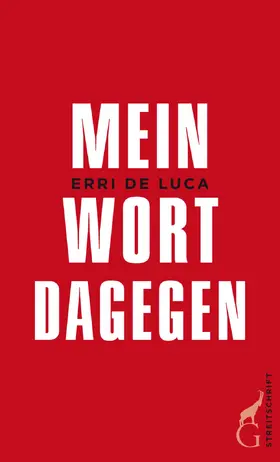 De Luca |  Mein Wort dagegen | Buch |  Sack Fachmedien