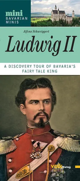 Schweiggert |  Ludwig II. of Bavaria | Buch |  Sack Fachmedien