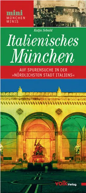 Sebald |  Italienisches München | Buch |  Sack Fachmedien