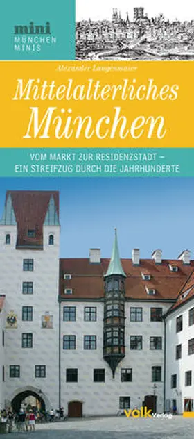 Langenmaier |  Mittelalterliches München | Buch |  Sack Fachmedien
