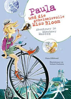 Hillebrand |  Paula und die geheimnisvolle Miss Bloom | Buch |  Sack Fachmedien
