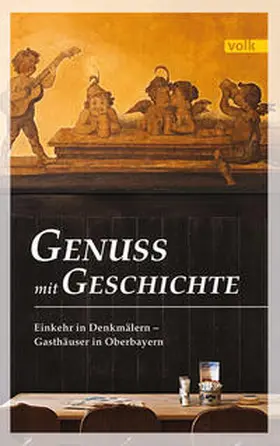 Volk |  Genuss mit Geschichte | Buch |  Sack Fachmedien