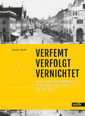 Hoyer |  Verfemt - Verfolgt - Vernichtet | Buch |  Sack Fachmedien