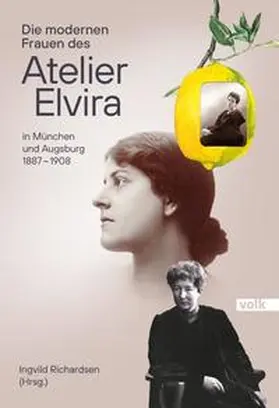 Richardsen |  Die modernen Frauen des Atelier Elvira | Buch |  Sack Fachmedien