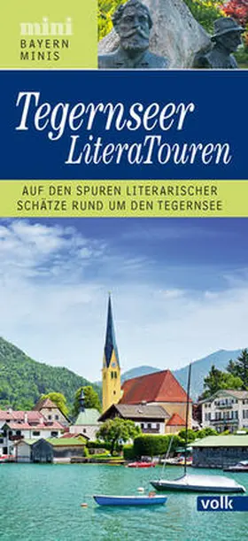 Wagner / TELITO |  Bayern-Mini: Tegernseer LiteraTouren | Buch |  Sack Fachmedien