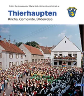 Berchtenbreiter / Kolb / Krumpholz |  Thierhaupten Band 3 | Buch |  Sack Fachmedien