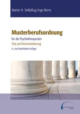Stellpflug / Berns |  Musterberufsordnung für die Psychotherapeuten | Buch |  Sack Fachmedien