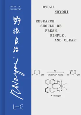 Noyori |  Research Should Be Fresh, Simple, and Clear | Buch |  Sack Fachmedien