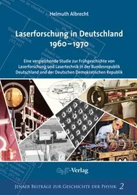 Albrecht |  Laserforschung in Deutschland 1960–1970 | eBook | Sack Fachmedien