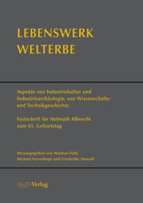 Pohl / Farrenkopf / Hansell | Lebenswerk Welterbe | E-Book | sack.de