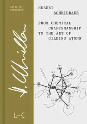 Schmidbaur |  From Chemical Craftsmanship to the Art of Gilding Atoms | eBook | Sack Fachmedien