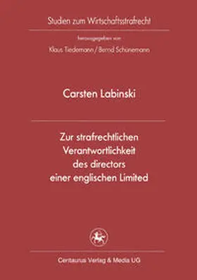 Labinski | Zur strafrechtlichen Verantwortlichkeit des directors einer englischen Limited | Buch | 978-3-86226-025-6 | sack.de