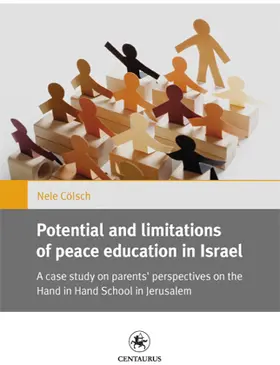 Coelsch |  Potential and limitations of peace education in Israel | Buch |  Sack Fachmedien