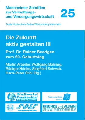 Arbeiter / Bühring / Stihl |  Die Zukunft aktiv gestalten III | Buch |  Sack Fachmedien