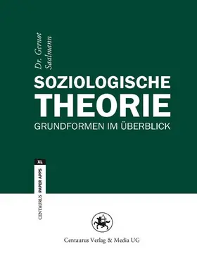 Saalmann | Soziologische Theorie | Buch | 978-3-86226-209-0 | www.sack.de