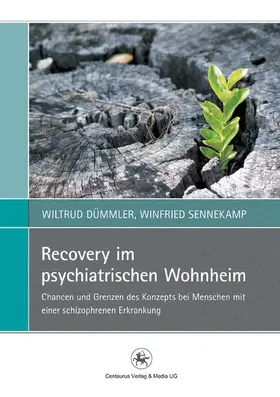 Sennekamp / Dümmler |  Recovery im psychiatrischen Wohnheim | Buch |  Sack Fachmedien