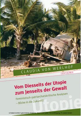 von Werlhoff |  Vom Diesseits der Utopie zum Jenseits der Gewalt | eBook | Sack Fachmedien