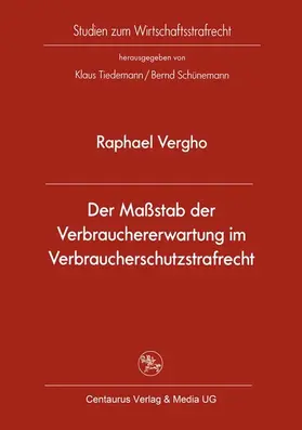Vergho | Der Maßstab der Verbrauchererwartung im Verbraucherschutzstrafrecht | E-Book | www.sack.de