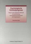 Dahle |  Psychologische Kriminalprognose | eBook | Sack Fachmedien