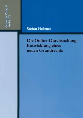 Holzner | Die Online-Durchsuchung | E-Book | www.sack.de