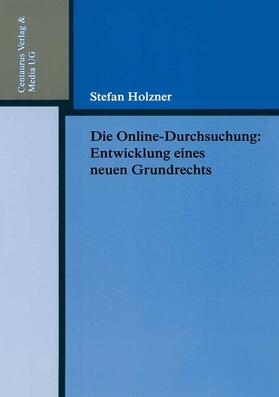 Holzner | Die Online-Durchsuchung | E-Book | sack.de