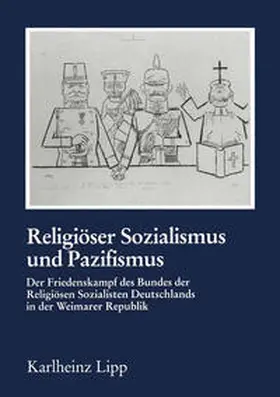 Lipp |  Religiöser Sozialismus und Pazifismus | eBook | Sack Fachmedien