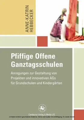 Hebbecker |  Pfiffige Offene Ganztagsschulen | eBook | Sack Fachmedien