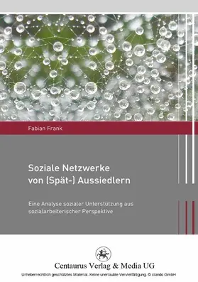 Frank |  Soziale Netzwerke von (Spät-) Aussiedlern | eBook | Sack Fachmedien