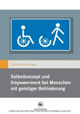 Hoppe |  Selbstkonzept und Empowerment bei Menschen mit geistiger Behinderung | eBook | Sack Fachmedien