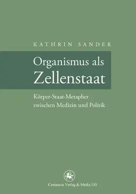 Sander |  Organismus als Zellenstaat | eBook | Sack Fachmedien