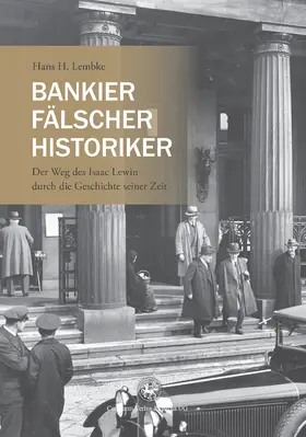 Lembke |  Bankier, Fälscher, Historiker | eBook | Sack Fachmedien