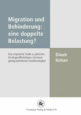 Kohan | Migration und Behinderung: eine doppelte Belastung? | E-Book | www.sack.de