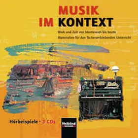 Lindner / Schmid |  Musik im Kontext. 3 Audio-CDs | Sonstiges |  Sack Fachmedien