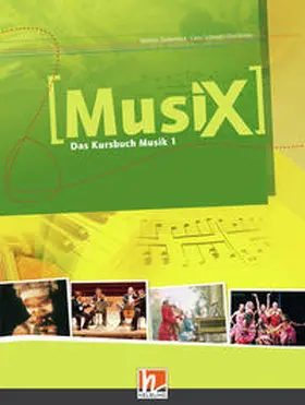 Detterbeck / Schmidt-Oberländer |  MusiX 1. Schülerband. Ausgabe Deutschland | Buch |  Sack Fachmedien