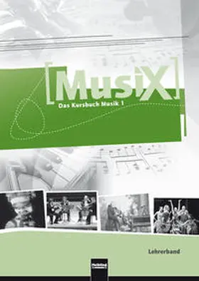 Detterbeck / Schmidt-Oberländer |  MusiX 1. Lehrerband. Ausgabe Deutschland | Buch |  Sack Fachmedien