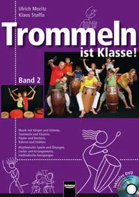 Moritz / Staffa |  Trommeln ist Klasse! Band 2 | Buch |  Sack Fachmedien