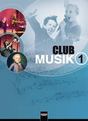 Wanker / Gritsch / Schausberger |  Club Musik 1. Schülerband, Ausgabe Deutschland | Buch |  Sack Fachmedien
