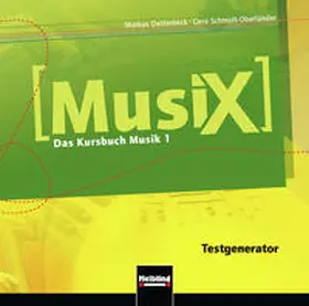 Detterbeck / Schmidt-Oberländer |  MusiX 1. Testgenerator. Ausgabe Deutschland | Sonstiges |  Sack Fachmedien