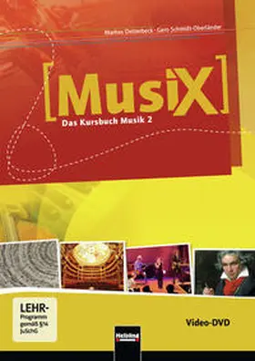 Detterbeck / Schmidt-Oberländer |  MusiX 2 (Ausgabe ab 2011) Video-Aufnahmen | Sonstiges |  Sack Fachmedien