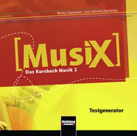 Detterbeck / Schmidt-Oberländer |  MusiX 2. Testgenerator (CD-ROM und Audio-CD). Ausgabe Deutschland und Bayern | Sonstiges |  Sack Fachmedien
