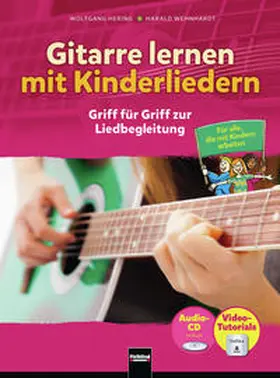 Hering / Wehnhardt |  Gitarre lernen mit Kinderliedern | Buch |  Sack Fachmedien